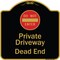 Signmission Designer Series-Private Driveway Dead End With Do Not Enter Symbol, 18" H, BG-1818-9925 A-DES-BG-1818-9925 - alternate 1